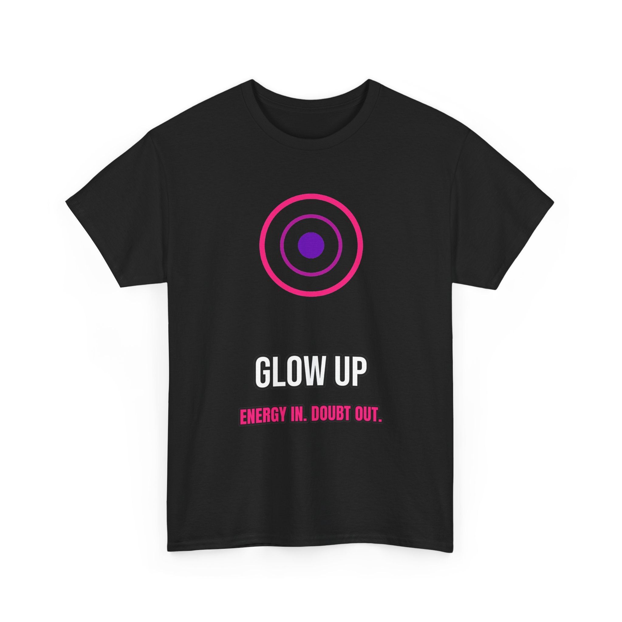 Glow Up Energy - Graphic Tee