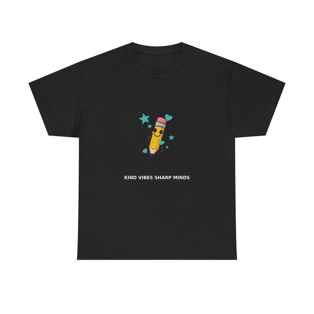 Kind Vibes Sharp Minds - Classroom Tee