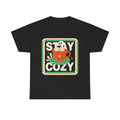 Stay Cozy - Hygge Autumn Tee