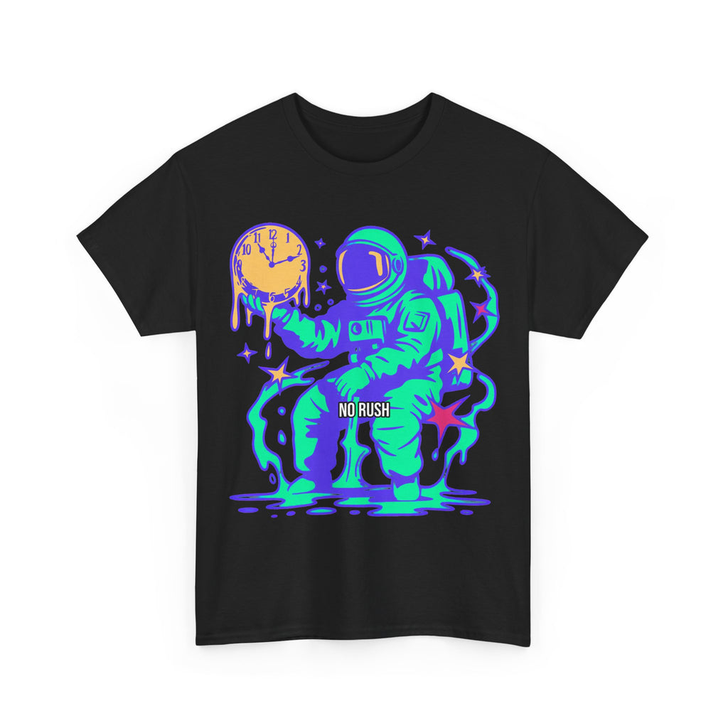 No Rush Astronaut - Surreal Time Tee
