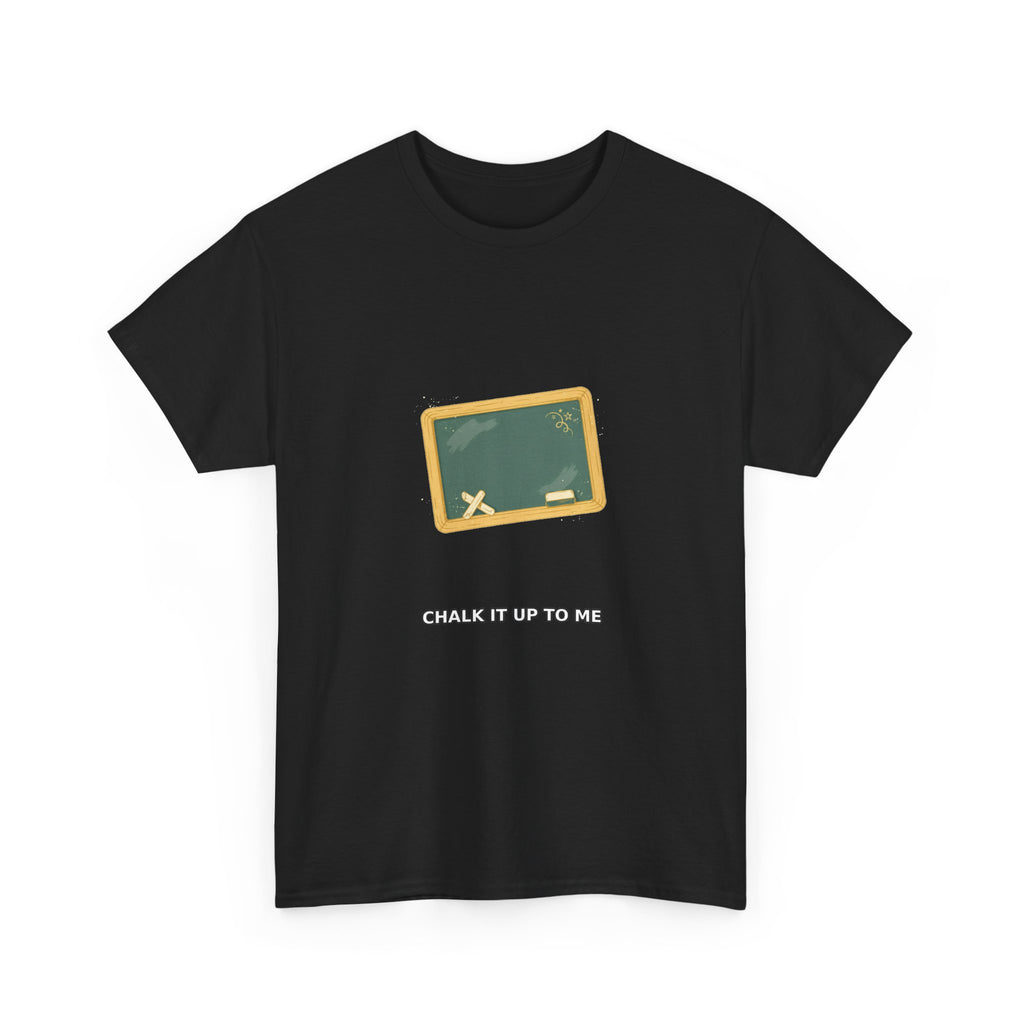 Chalk It Up to Me - Retro Teacher Tee