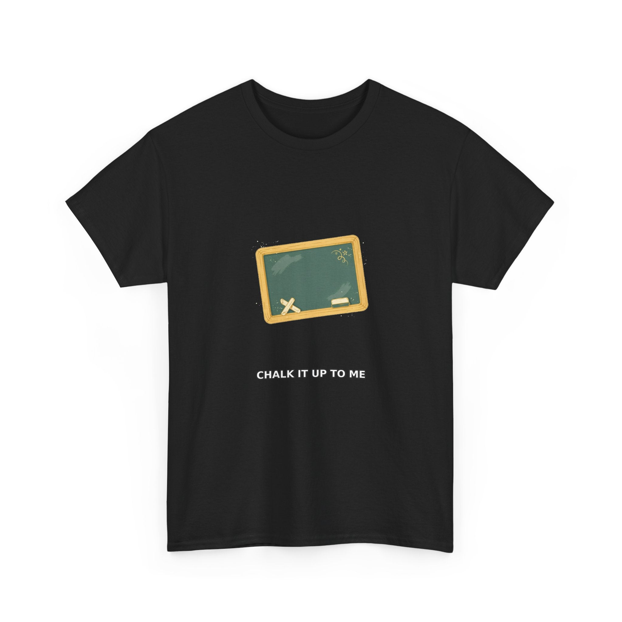 Chalk It Up to Me - Retro Teacher Tee